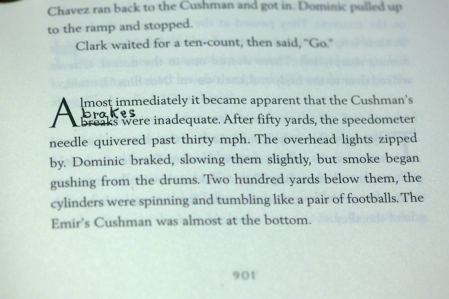 Thank you Howard County resident for correcting the blatant spelling mistake in Tom Clancy's latest thriller. In this case I have no argument, but where do you stop? Can't you just let the book be?
