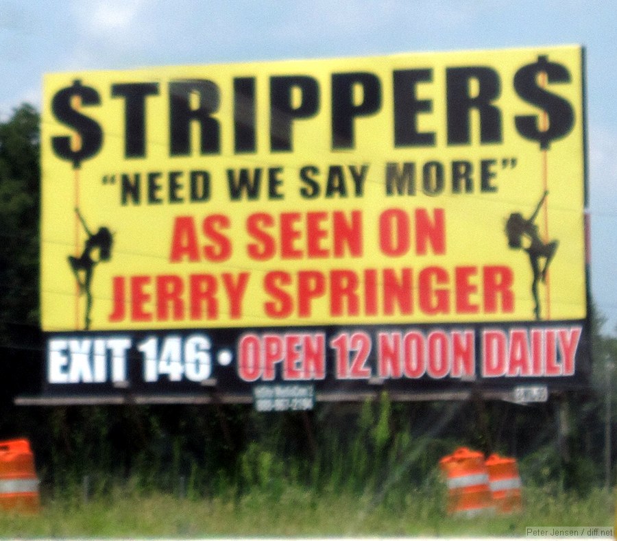 "AS SEEN ON JERRY SPRINGER"